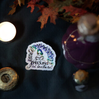 Sticker holographique - J'peux pas j'ai lecture !